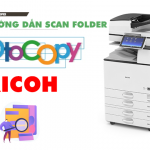 hướng dẫn scan folder cho máy photocopy ricoh