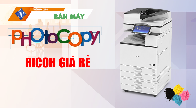 Bán Máy Photocopy Ricoh Giá Rẻ